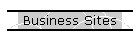 Business Sites